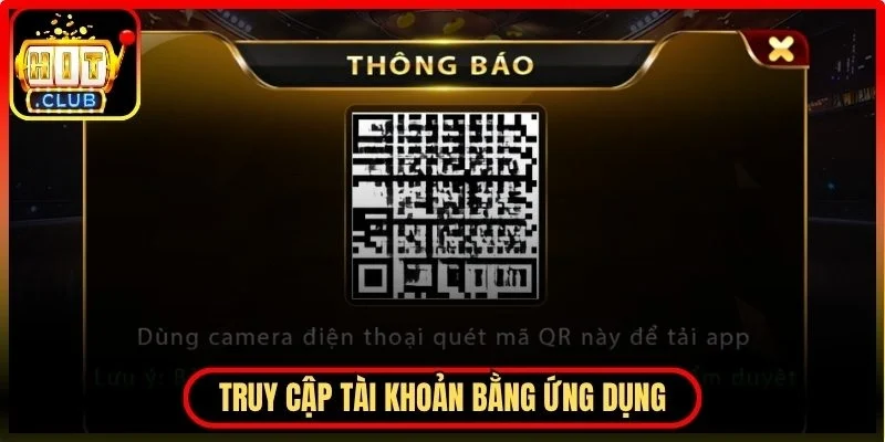 Phương thức truy cập tài khoản bằng ứng dụng di động